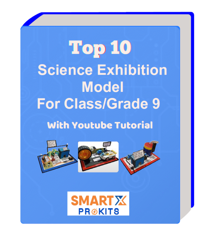 Top 10 Class 9 science project models